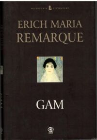 Miniatura okładki Remarque Erich Maria Gam. /Mistrzowie Literatury/