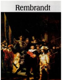 Miniatura okładki  Rembrandt Harmenasz van Rijn 1606-1669. /Wielka Kolekcja Słynnych Malarzy 9/