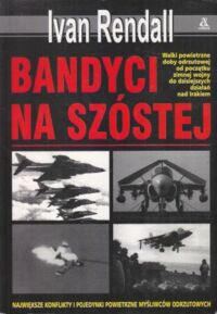 Miniatura okładki Rendall Ivan Bandyci na szóstej. 