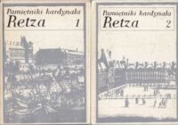 Miniatura okładki Retz Kardynał /przekł. Bocheńscy Aleksander i Maria/ Pamiętniki. Tom 1/2.