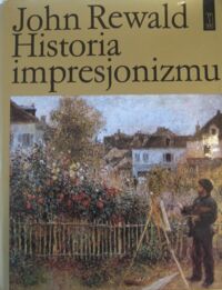 Zdjęcie nr 1 okładki Rewald John Historia impresjonizmu.