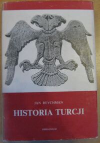 Miniatura okładki Reychman Jan Historia Turcji.