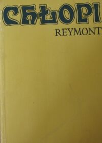 Zdjęcie nr 2 okładki Reymont Władysław St. Chłopi. Tom I-II.