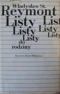 Zdjęcie nr 1 okładki Reymont Władysław St. Listy do rodziny.