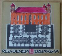 Zdjęcie nr 1 okładki  Rezydencja Lidzbarska.