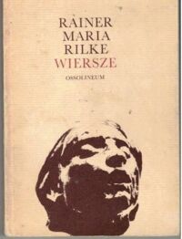 Miniatura okładki Rilke Rainer Maria Wiersze. /Wyb. Bernard Antochewicz./