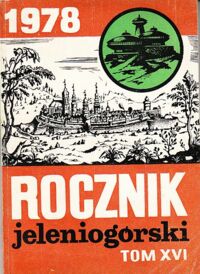 Miniatura okładki  Rocznik Jeleniogórski. Tom XVI 1978.