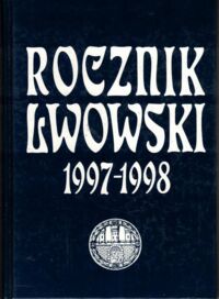 Zdjęcie nr 1 okładki  Rocznik Lwowski 1997-1998.