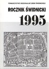 Miniatura okładki  Rocznik Świdnicki 1995. Tom 23.