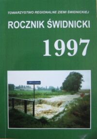 Zdjęcie nr 1 okładki  Rocznik Świdnicki 1997. Tom 25.