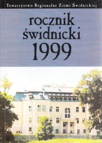 Miniatura okładki  Rocznik Świdnicki 1999. Tom 27.