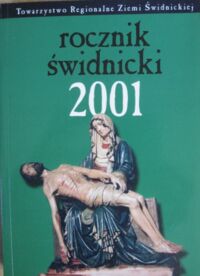 Miniatura okładki  Rocznik świdnicki 2001. Tom 29.
