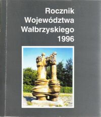 Miniatura okładki  Rocznik województwa wałbrzyskiego 1996.