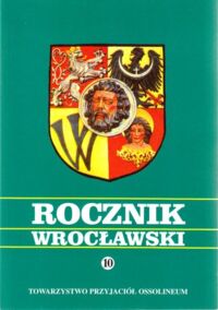 Miniatura okładki  Rocznik wrocławski 10.