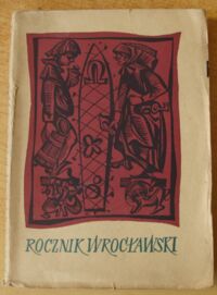Miniatura okładki  Rocznik Wrocławski. Tom I - 1957.