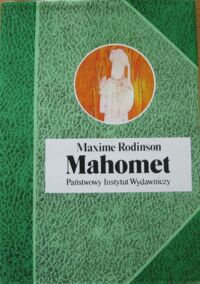 Miniatura okładki Rodinson Maxime Mahomet. /Biografie Sławnych Ludzi/