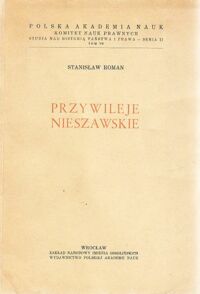 Miniatura okładki Roman Stanisław Przywileje nieszawskie.