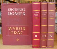 Zdjęcie nr 1 okładki Romer Eugeniusz Wybór prac. T.I-IV.