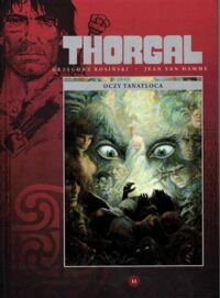 Miniatura okładki Rosiński - Van Hamme Thorgal. Oczy Tanatloca. /Tom 11/