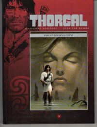 Miniatura okładki Rosiński - Van Hamme Thorgal. Ponad krainą cieni. /Tom 5/