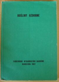 Zdjęcie nr 1 okładki  Rośliny ozdobne.