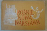 Miniatura okładki  Rośnie nowa Warszawa.