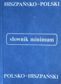 Miniatura okładki Rossa Anna Słownik minimum hiszpańsko-polski polsko-hiszpański.