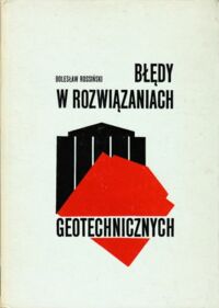 Miniatura okładki Rossiński Bolesław Błędy w rozwiązaniach geotechnicznych.