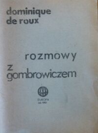Miniatura okładki Roux Dominique de Rozmowy z Gombrowiczem.
