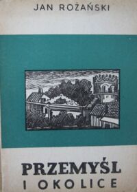 Miniatura okładki Rożański Jan Przemyśl i okolice.