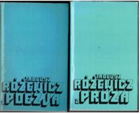 Miniatura okładki Różewicz Tadeusz Poezja. Proza. Tom I-II.