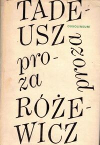Miniatura okładki Różewicz Tadeusz Proza.