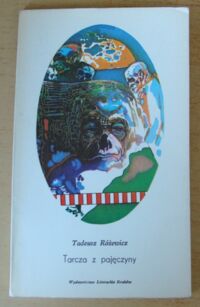 Miniatura okładki Różewicz Tadeusz Tarcza z pajęczyny. /Polskie Opowiadania Współczesne/