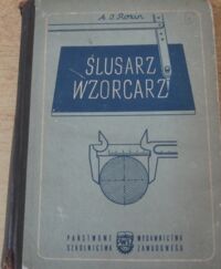 Zdjęcie nr 1 okładki Rozin A.J. Ślusarz-wzorcarz.