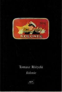 Miniatura okładki Różycki Tomasz Kolonie.