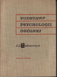 Miniatura okładki Rubinsztejn S.L. Podstawy psychologii ogólnej.