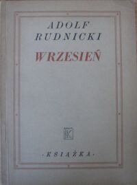 Miniatura okładki Rudnicki Adolf  "Wrzesień".