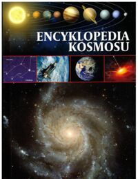 Zdjęcie nr 1 okładki Rudź Przemysław Encyklopedia kosmosu.