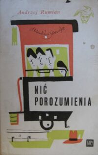 Miniatura okładki Rumian Andrzej Nić porozumienia. /Biblioteka Stańczyka/