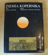 Zdjęcie nr 1 okładki Rusinek Michał, Rusinek-Kwilecka Magdalena Ziemia Kopernika.