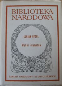 Miniatura okładki Rydel Lucjan /oprac. L. Tatarowski/ Wybór dramatów. /Seria I. Nr 247/