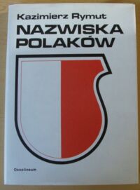 Miniatura okładki Rymut Kazimierz Nazwiska Polaków.