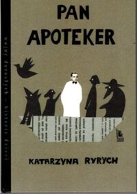 Miniatura okładki Ryrych Katarzyna Pan Apoteker. 