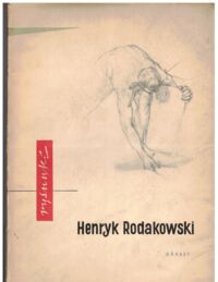 Miniatura okładki Ryszkiewicz Andrzej /oprac./ Henryk Rodakowski. Rysunki.