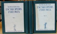 Miniatura okładki Rząśnicki Adolf /red./ Nowoczesna Encyklopedia Zdrowia. T.I-IV.