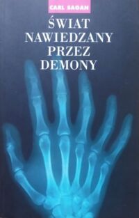 Miniatura okładki Sagan Carl Świat nawiedzany przez demony. Nauka jako światło mroku. 