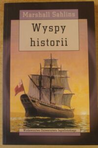 Zdjęcie nr 1 okładki Sahlins Marshall Wyspy historii. /Cultura/