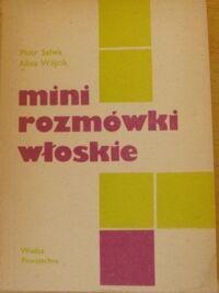 Miniatura okładki Salwa Piotr,Wójcik Alina Mini-rozmówki włoskie.