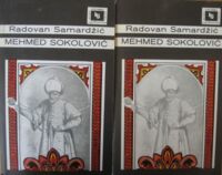 Miniatura okładki Samardzić Radovan Mehmed Sokolović. T.I-II. /Biblioteka Jugosławiańska/
