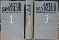 Miniatura okładki Sandauer Artur Zebrane pisma krytyczne. T.I-III.